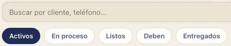 Recorte del sistema de imprenta: buscador por cliente o teléfono y filtros de pedidos activos, en proceso, listos, que deben y entregados.